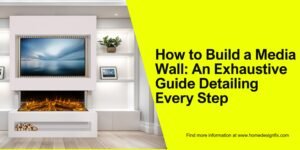 Read more about the article How to Build a Media Wall: An Exhaustive Guide Detailing Every Step