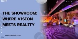 Read more about the article The Showroom: Where Vision Meets Reality